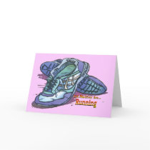 I'd Rather Be Running - Sneakers Greeting Cards