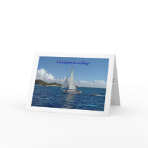 I'd rather be sailing! cards