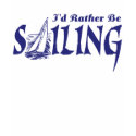 I'd Rather Be Sailing t-shirts by magarmor I'd Rather Be Sailing t-shirts