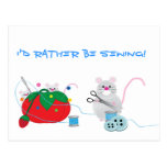 I'd rather be sewing! postcard