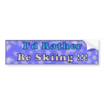 I'd Rather be Skiing Bumper Sticker