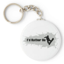 I'd Rather Be Snowboarding Keychain