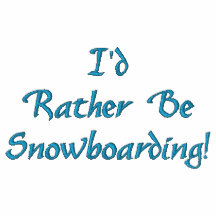 I'd Rather Be Snowboarding Winter Hoodie