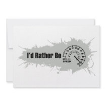 I'd Rather Be Speeding Personalized Invitation