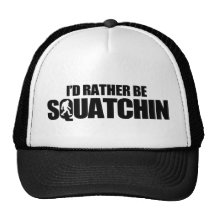 I'd rather be squatchin mesh hat