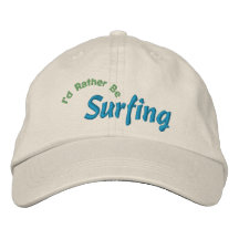 I'd Rather Be Surfing Embroidery Hat Embroidered Hat