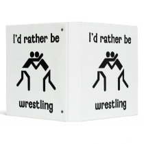 I'd rather be wrestling binders