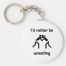 I'd rather be wrestling key chain