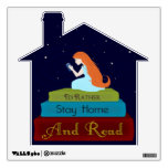 I'd Rather Stay Home and Read wall decals