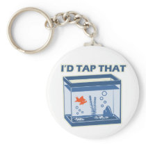I'd Tap That Key Chain