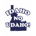 Idaho No Udaho! t-shirts by magarmor Idaho No Udaho! t-shirts