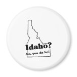 Idaho State Slogan magnets
