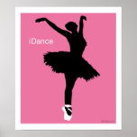 iDance (Pink) Posters