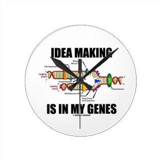 Idea Making Is In My Genes (DNA Replication) Wallclock