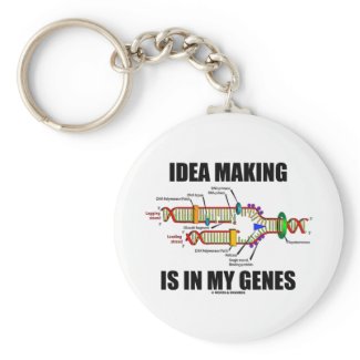 Idea Making Is In My Genes (DNA Replication) keychain
