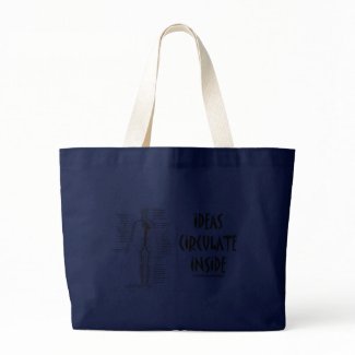 Ideas Circulate Inside (Circulatory System) bag