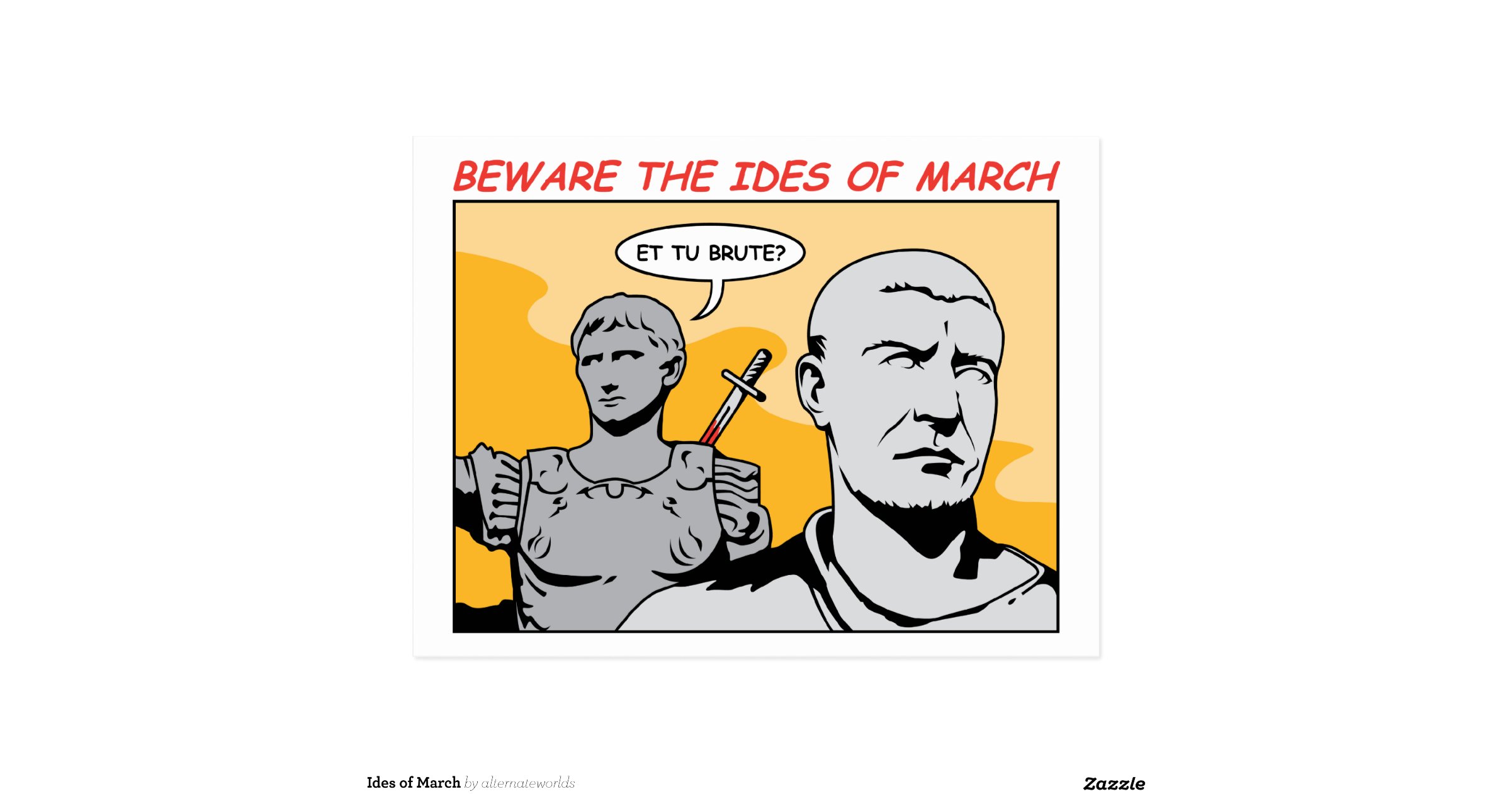 ides_of_march_postcard-r91816a7f2d6547ab9f4c07019bf5fc0c_vgbaq_8byvr