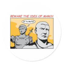 Ides of March stickers by alternateworlds Ides of March stickers