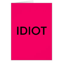 IDIOT cards