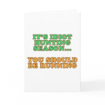 Idiot Hunting Season cards
