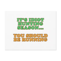 Idiot Hunting Season postcards