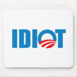 IDIOT MOUSE MAT