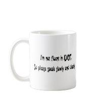 IDIOT mugs