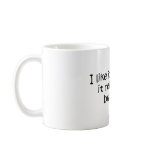 Idiot-Proof,Mug