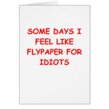 IDIOTS.png Card