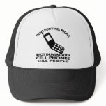 Idiots With Cell Phones Kill People hats