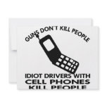 Idiots With Cell Phones Kill People Custom Invites