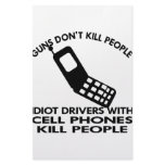 Idiots With Cell Phones Kill People Custom Stationery