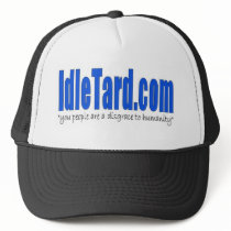 IdleTard.com trucker hat