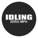 IDLING - ZERO MPH stickers