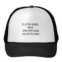 If A Cow Laughs Hard Hats