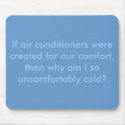 If air conditioners were created f... - Customized mousepads by mimnastix If air conditioners were created f... - Customized mousepads