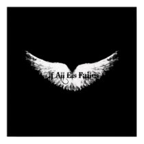 If All Els Failes posters by elheart If All Els Failes posters