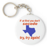 If at first you don't secede keychain