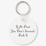 If At First You Don't Succeed