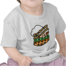 If at first you dont succeed order pizza. tshirt