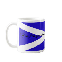 "If at first you don't succeed - try, try again!" mugs
