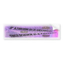 If Atheism is a belief , than science is a fantasy bumper stickers
