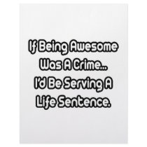 If Being Awesome Was A Crime.. letterhead