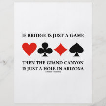 If Bridge Is Just A Game Then Grand Canyon Hole Flyer