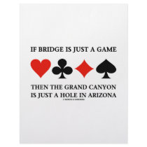 If Bridge Is Just A Game Then Grand Canyon Hole Personalized Letterhead