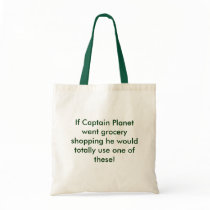 If Captain Planet went grocery shopping he woul... bags