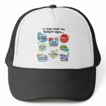 If Dogs Made Rally Signs Mesh Hat