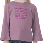 IF EVERYONE SAYS I LOOK JUST LIKE MY DADDY, HOW... TEES