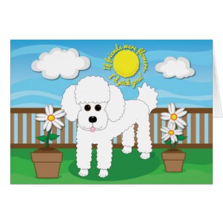 If friends were flowers, I'd pick you! Dog Card