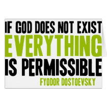 If God Does Not Exist Everything is Permissible cards